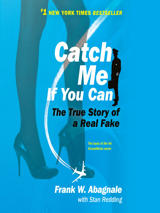 Title details for Catch Me If You Can by Frank W. Abagnale - Available